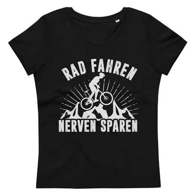 Rad fahren Nerven sparen - Damen Premium Organic T-Shirt fahrrad xxx yyy zzz 2XL