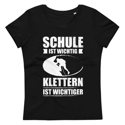 Schule Ist Wichtig Klettern Ist Wichtiger - Damen Premium Organic T-Shirt klettern xxx yyy zzz 2XL