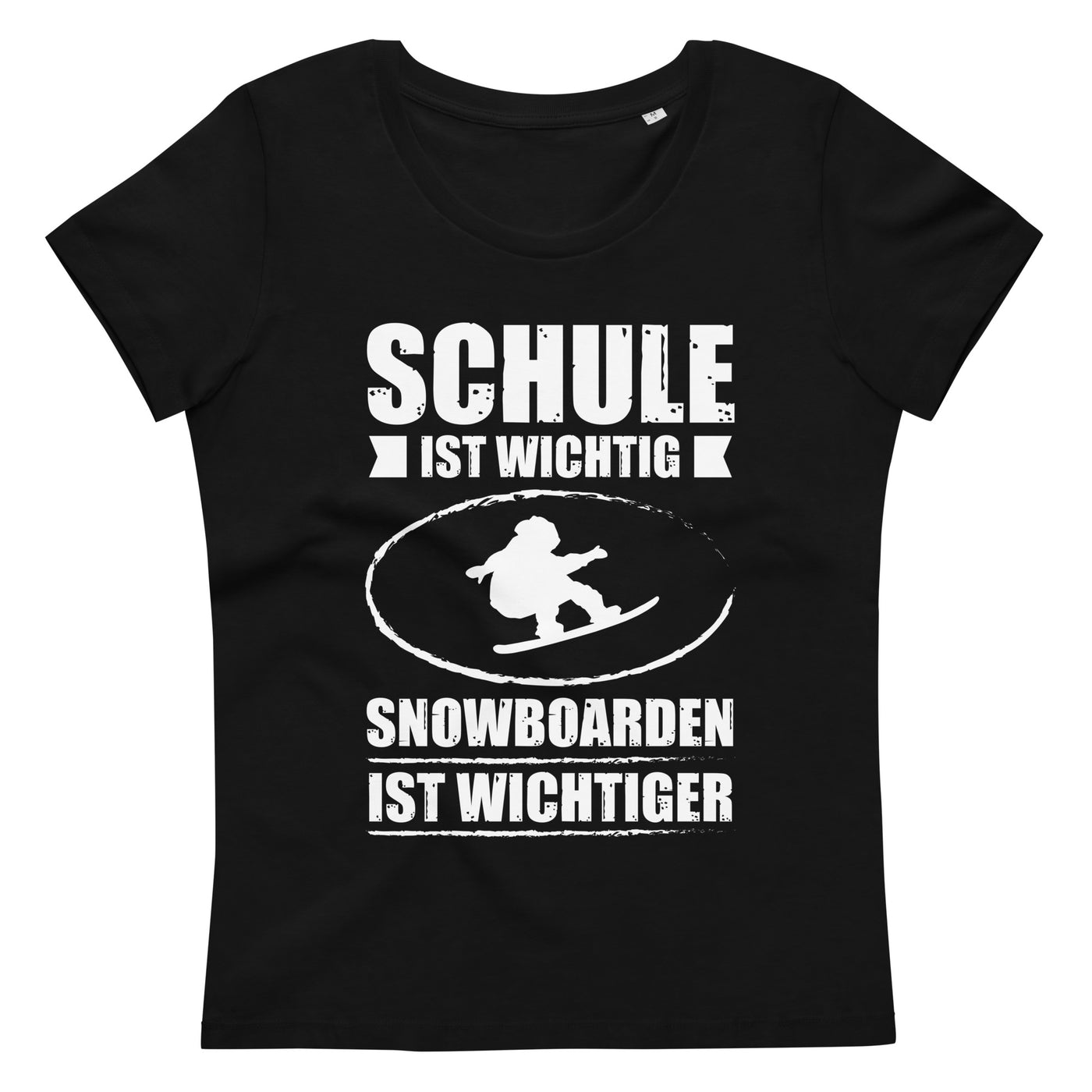 Schule Ist Wichtig Snowboarden Ist Wichtiger - Damen Premium Organic T-Shirt snowboarden xxx yyy zzz 2XL