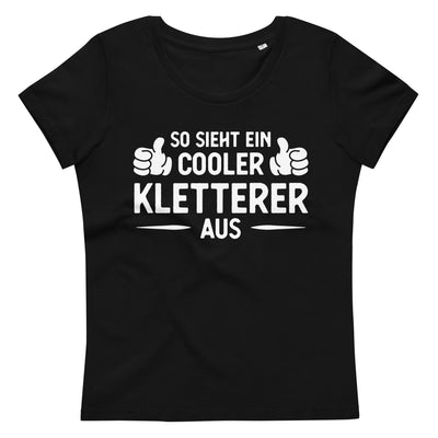 So Sieht Ein Cooler Kletterer Aus - Damen Premium Organic T-Shirt klettern xxx yyy zzz 2XL