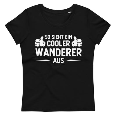 So Sieht Ein Cooler Wanderer Aus - Damen Premium Organic T-Shirt wandern xxx yyy zzz 2XL