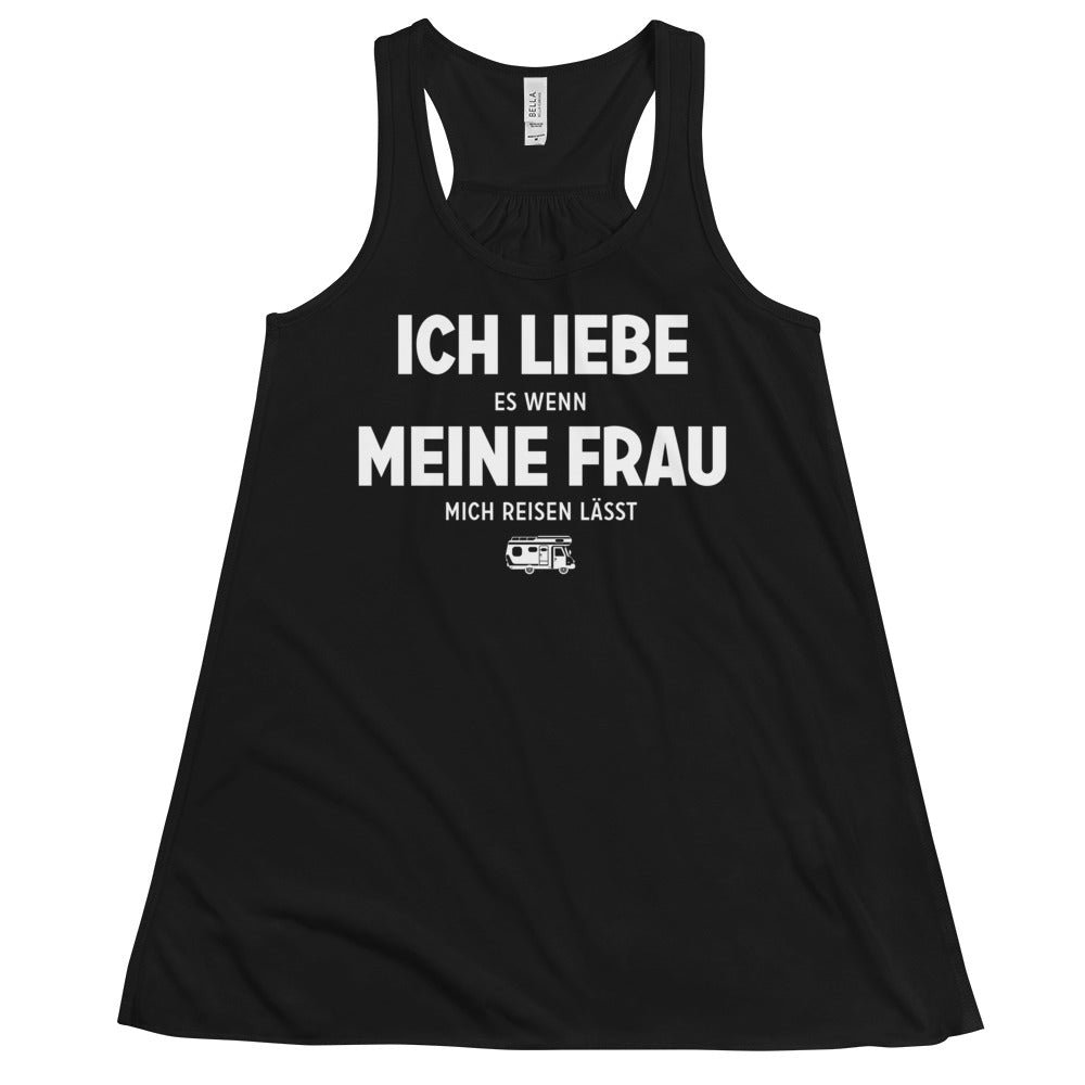 Ich Liebe Es Wenn Meine Frau Mich Reisen Lasst - Damen Tanktop camping xxx yyy zzz Black