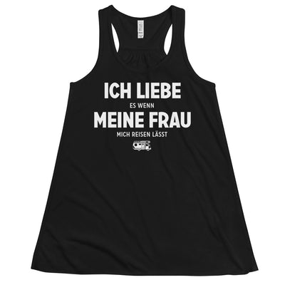 Ich Liebe Es Wenn Meine Frau Mich Reisen Lasst - Damen Tanktop camping xxx yyy zzz Black