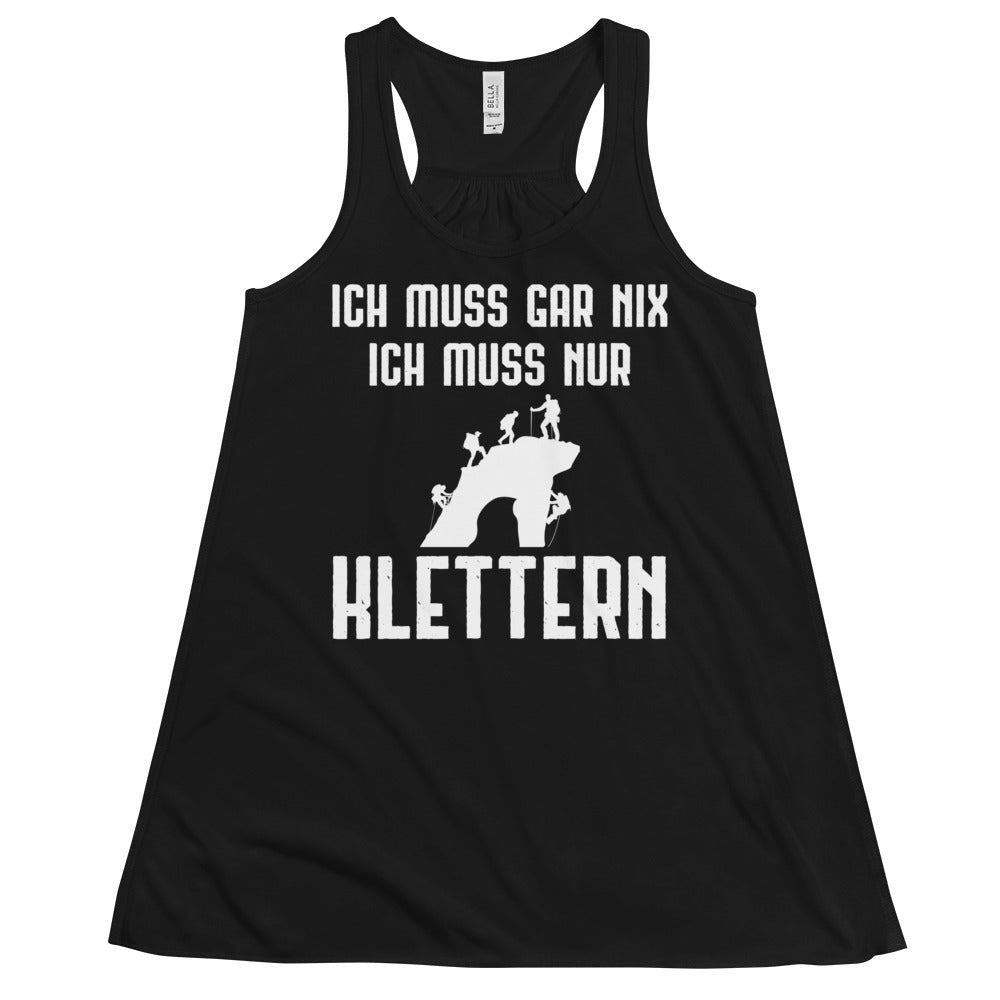 Ich Muss Gar Nix Ich Muss Nur Klettern - Damen Tanktop klettern xxx yyy zzz Black