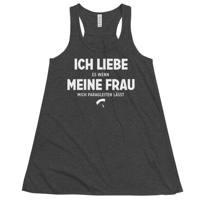 Ich Liebe Es Wenn Meine Frau Mich Paragleiten Lasst - Damen Tanktop berge xxx yyy zzz Dark Grey Heather