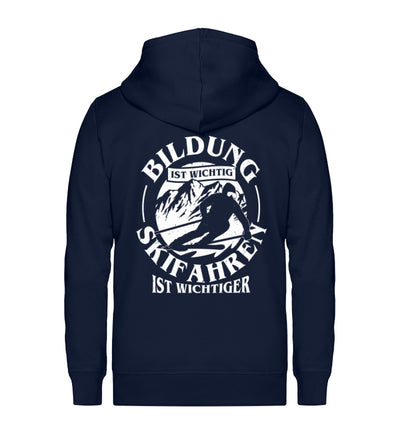 Bildung wichtig - Skifahren wichtiger ~ - Unisex Premium Organic Sweatjacke Navyblau