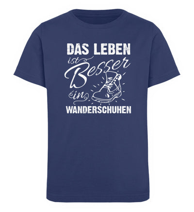 Leben besser in Wanderschuhen - Kinder Premium Organic T-Shirt wandern Navyblau