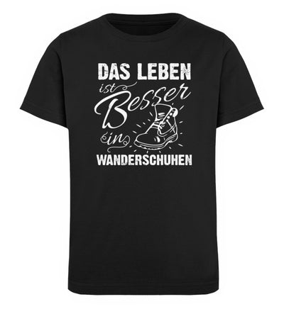 Leben besser in Wanderschuhen - Kinder Premium Organic T-Shirt wandern Schwarz