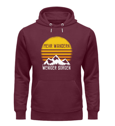 Mehr Wandern weniger Sorgen - Unisex Premium Organic Hoodie wandern Weinrot