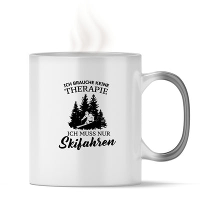 Ich brauche keine Therapie - Zauber Tasse ski Default Title