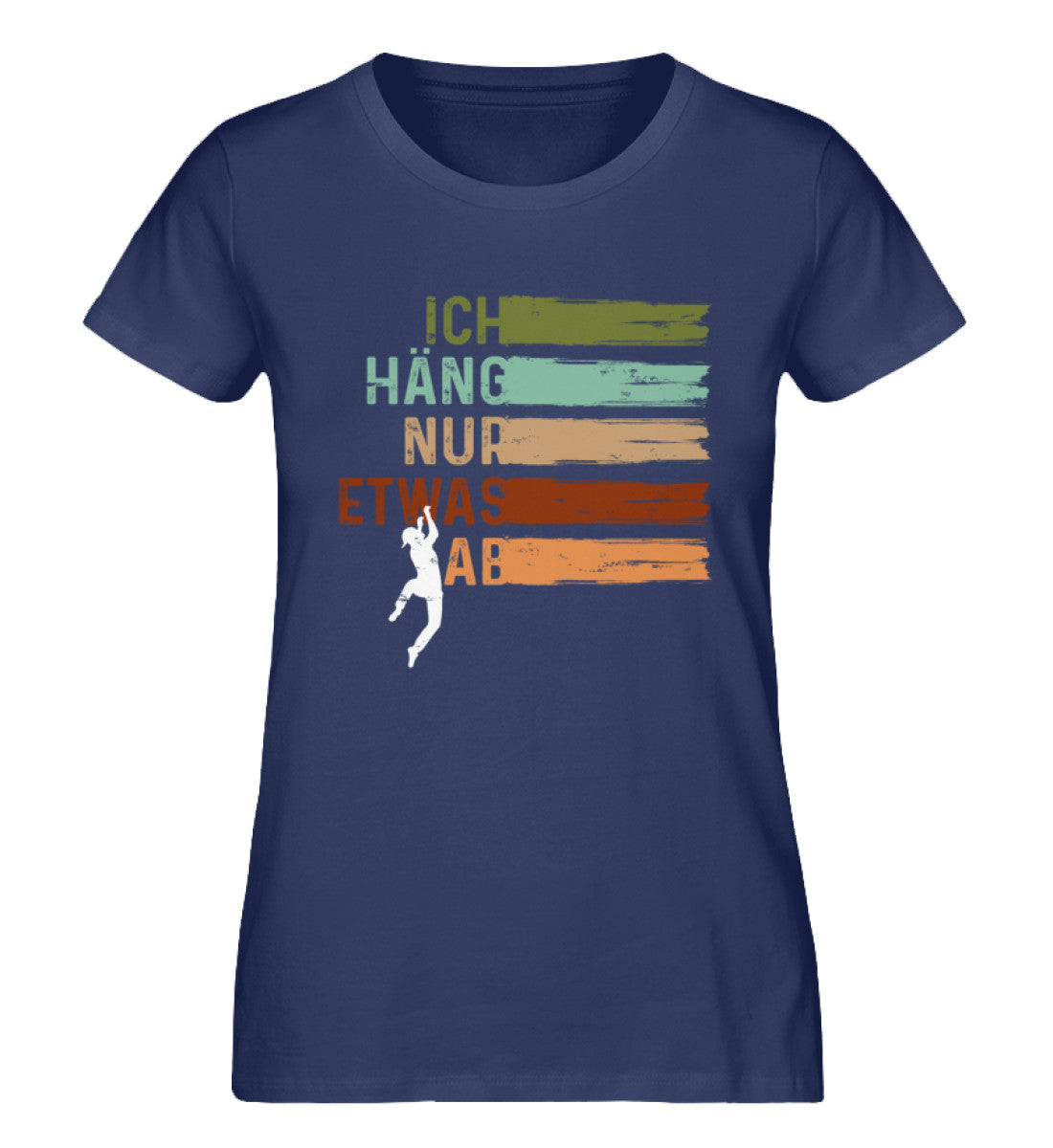 Ich häng nur etwas ab - Damen Organic T-Shirt klettern Navyblau