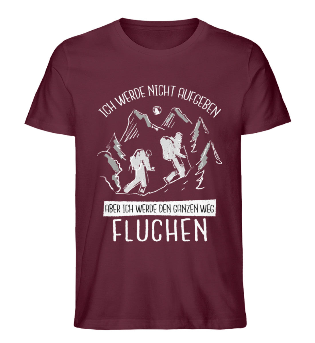 Ich werde nicht aufgeben - Herren Premium Organic T-Shirt wandern Weinrot