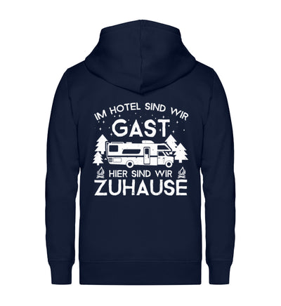 Im Hotel zu Gast - Hier zuhause - Unisex Premium Organic Sweatjacke camping Navyblau