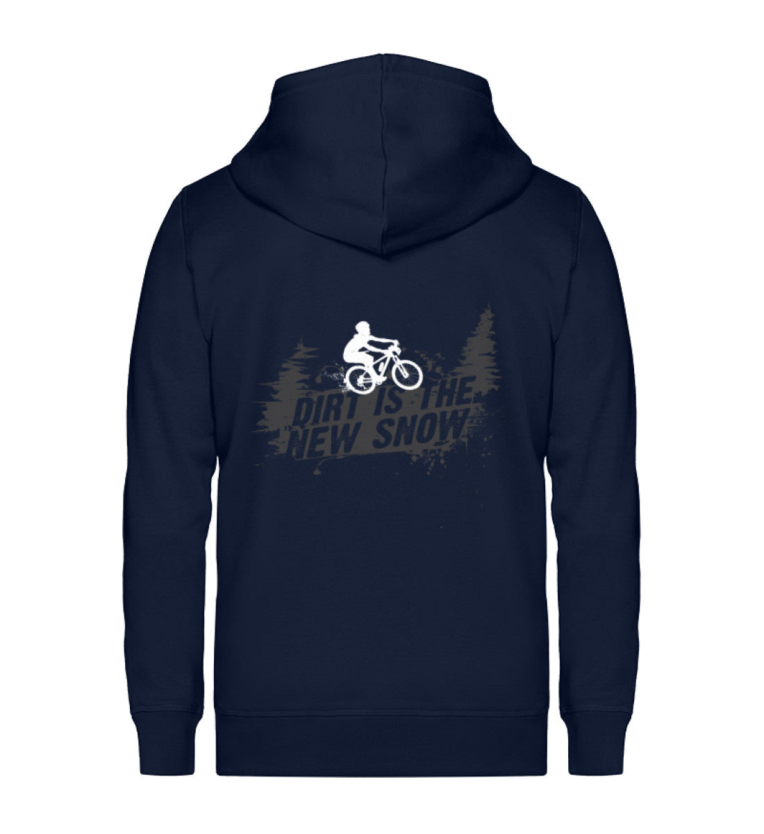 Dirt is the new Snow - Unisex Premium Organic Sweatjacke mountainbike Navyblau