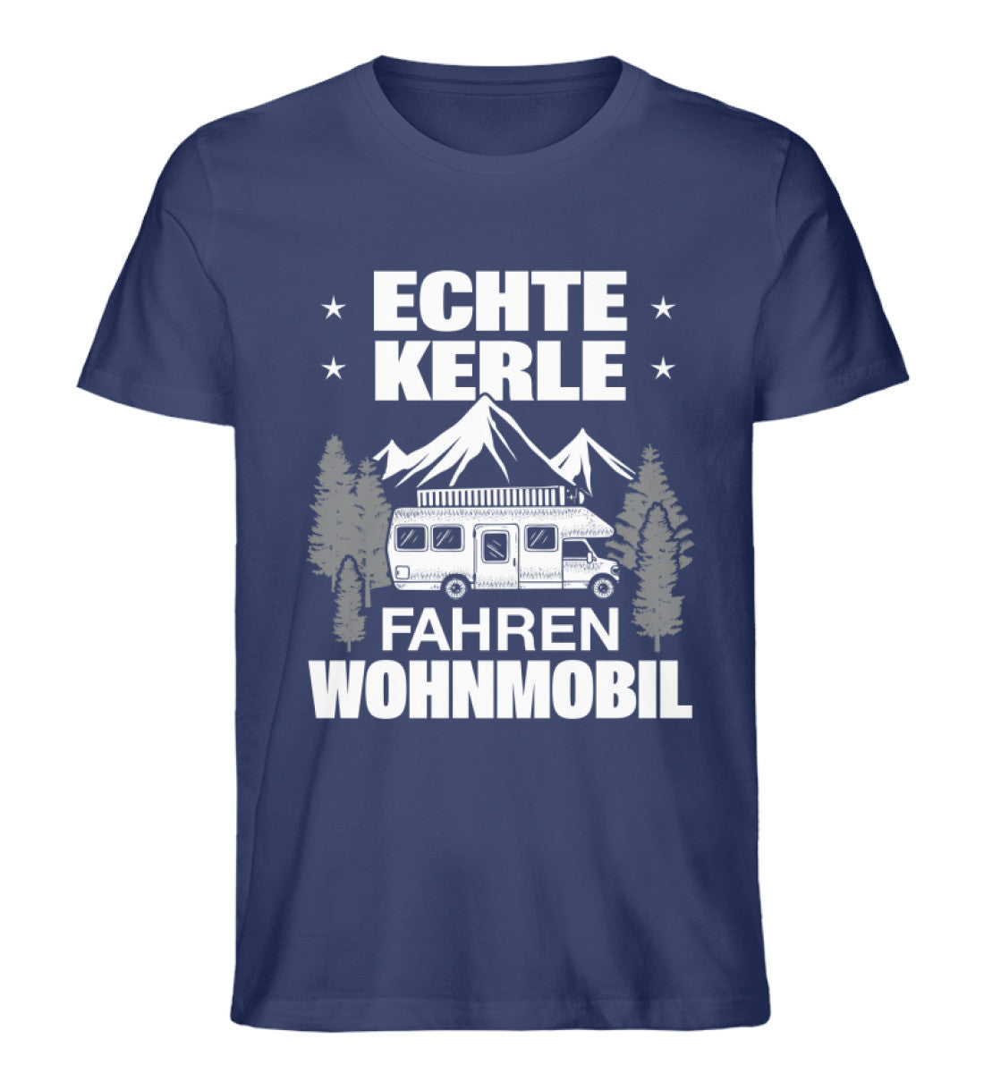 Echte Kerle fahren Wohnmobil - Herren Organic T-Shirt camping Navyblau