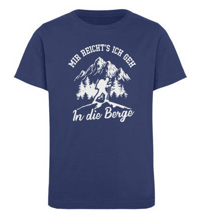 Mir reichts ich geh in die Berge - Kinder Premium Organic T-Shirt berge wandern Navyblau