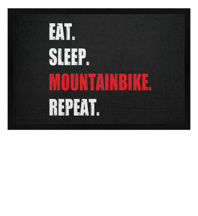 Eat Sleep Mountainbike Repeat - Fußmatte mit Gummirand mountainbike Schwarz