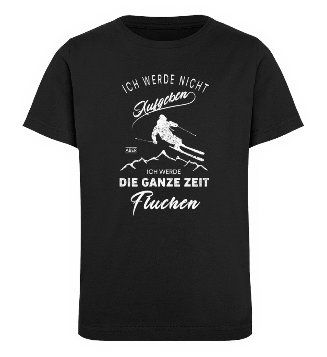 Nicht aufgeben aber fluchen - Ski - Kinder Premium Organic T-Shirt ski Schwarz