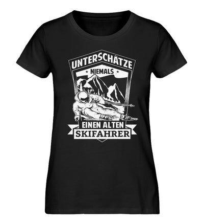 Unterschätze niemals nen alten Skifahrer - Damen Organic T-Shirt ski Schwarz