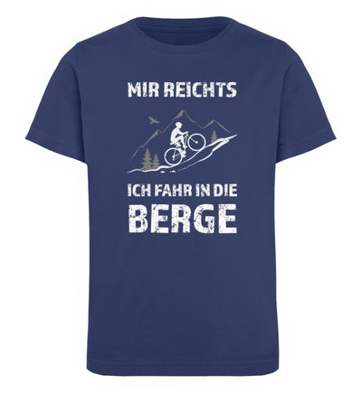 Mir reichts ich fahr in die Berge - Kinder Premium Organic T-Shirt fahrrad mountainbike Navyblau