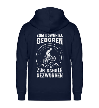 Zum Downhill geboren - Unisex Premium Organic Sweatjacke mountainbike Navyblau