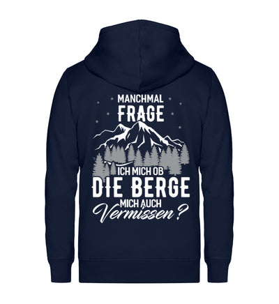 Ob die Berge mich auch vermissen - Unisex Premium Organic Sweatjacke berge wandern Navyblau