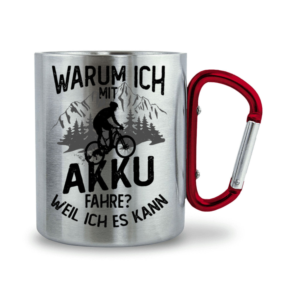 Warum ich mit Akku fahre? Weil ich kann - Karabiner Tasse e-bike 330ml