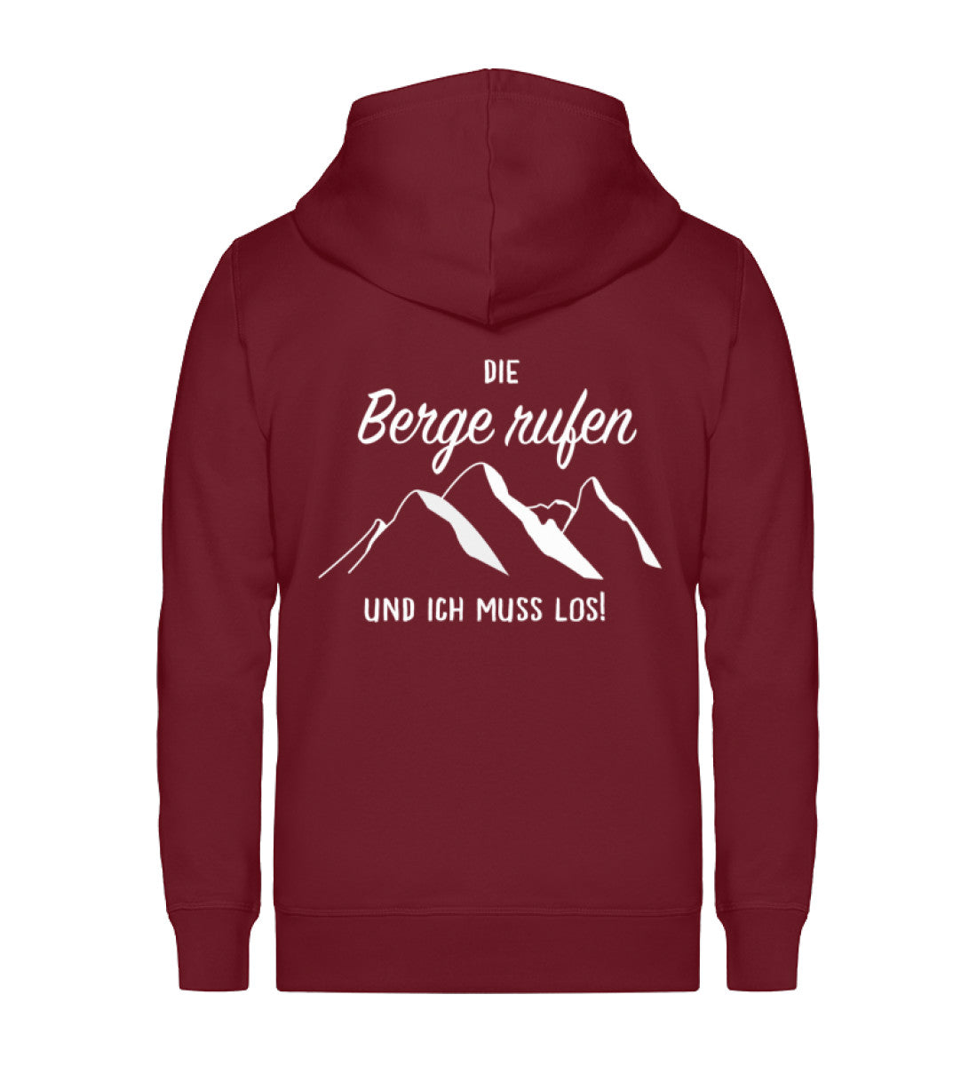 Die Berge rufen und ich muss los - Unisex Premium Organic Sweatjacke berge wandern Weinrot