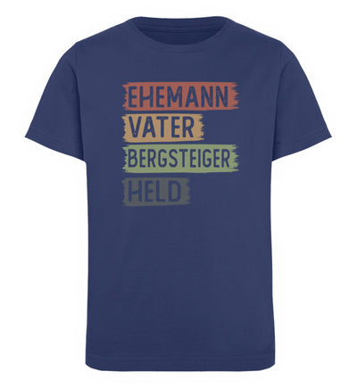 Ehemann, Vater, Bergsteiger, Held - Kinder Premium Organic T-Shirt berge klettern Navyblau