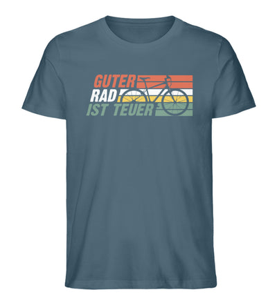 Guter Rad ist teuer - Herren Premium Organic T-Shirt fahrrad mountainbike Stargazer