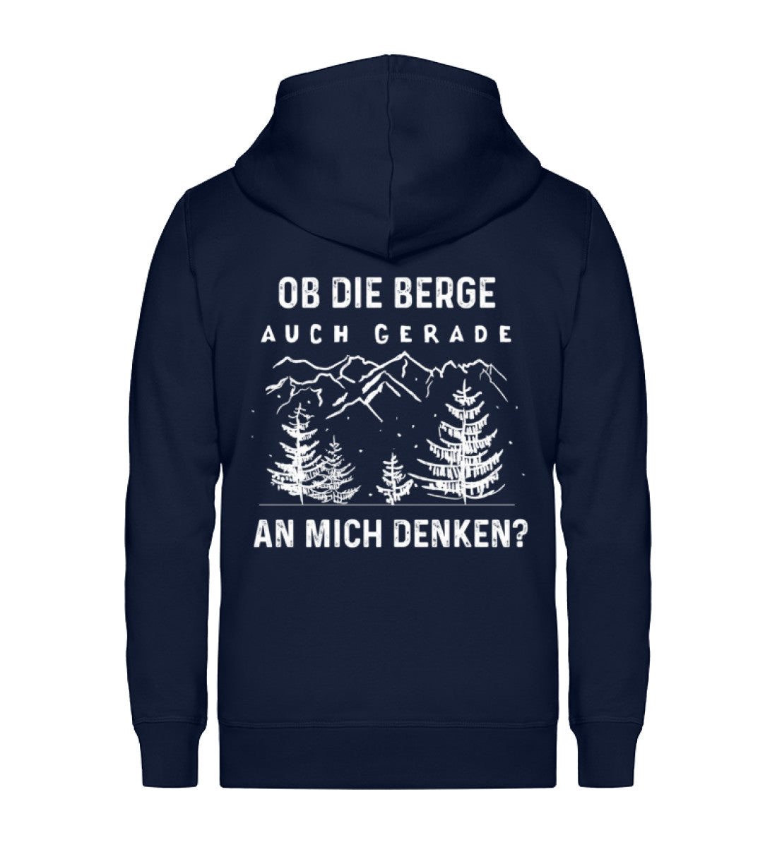 Ob die Berge auch gerade an mich ~ - Unisex Premium Organic Sweatjacke Navyblau