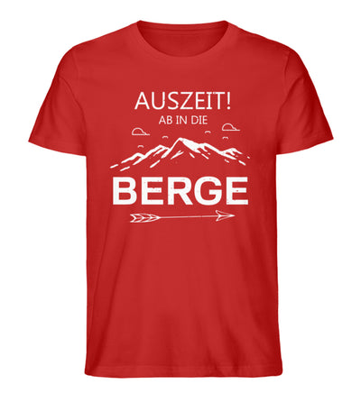 Auszeit ab in die Berge - Herren Organic T-Shirt Rot