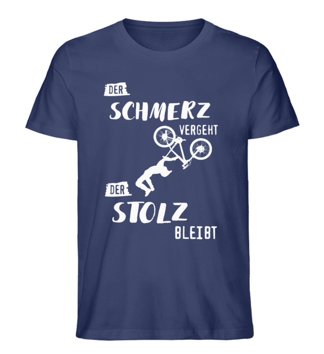 Der Schmerz vergeht der Stolz bleibt - Herren Organic T-Shirt mountainbike Navyblau