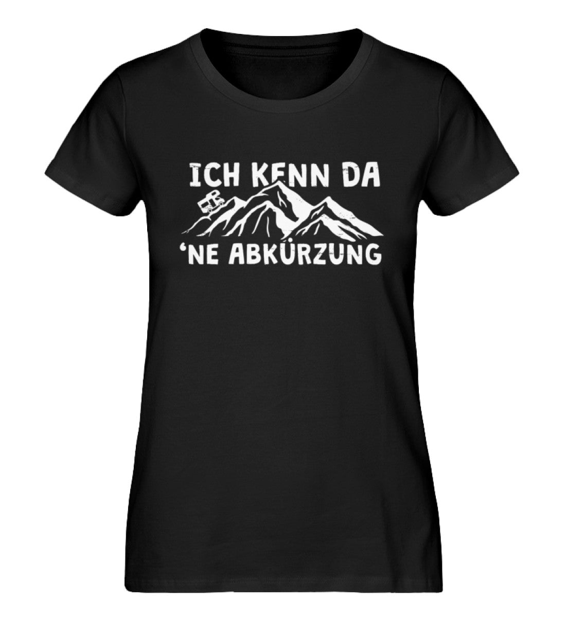 Ich kenn da ne Abkürzung-Wohnmobil- Damen Organic T-Shirt camping Schwarz