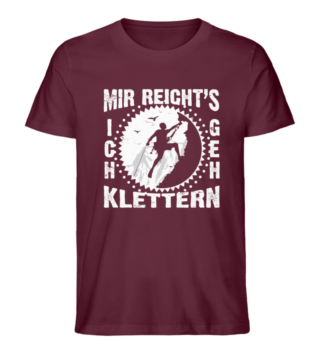 Mir reichts ich geh klettern - Herren Premium Organic T-Shirt klettern Weinrot