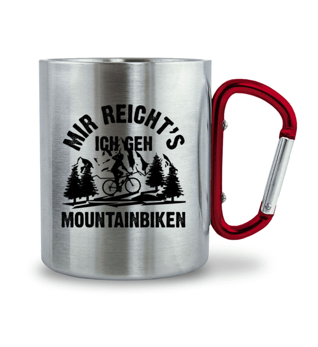 Mir reicht's ich geh mountainbiken - Karabiner Tasse mountainbike 330ml