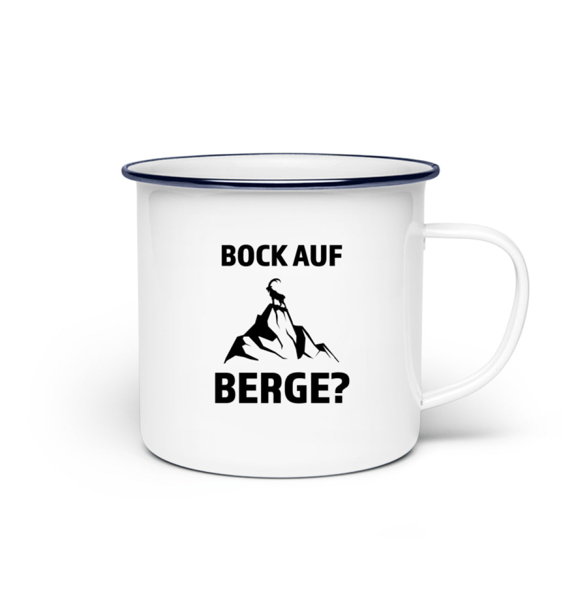 Bock auf Berge - Emaille Tasse berge