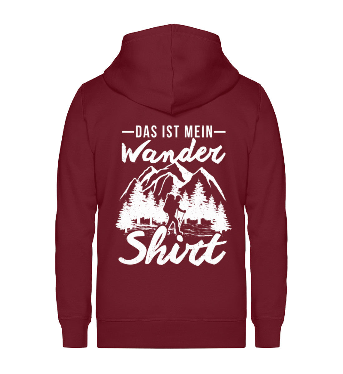 Das ist mein Wandershirt - Unisex Premium Organic Sweatjacke wandern Weinrot