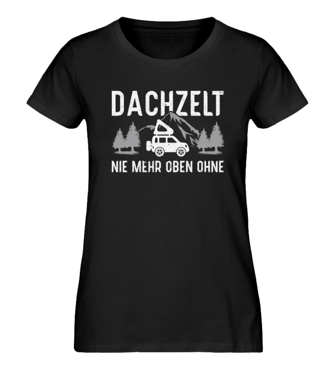 Dachzelt - Damen Organic T-Shirt camping Schwarz