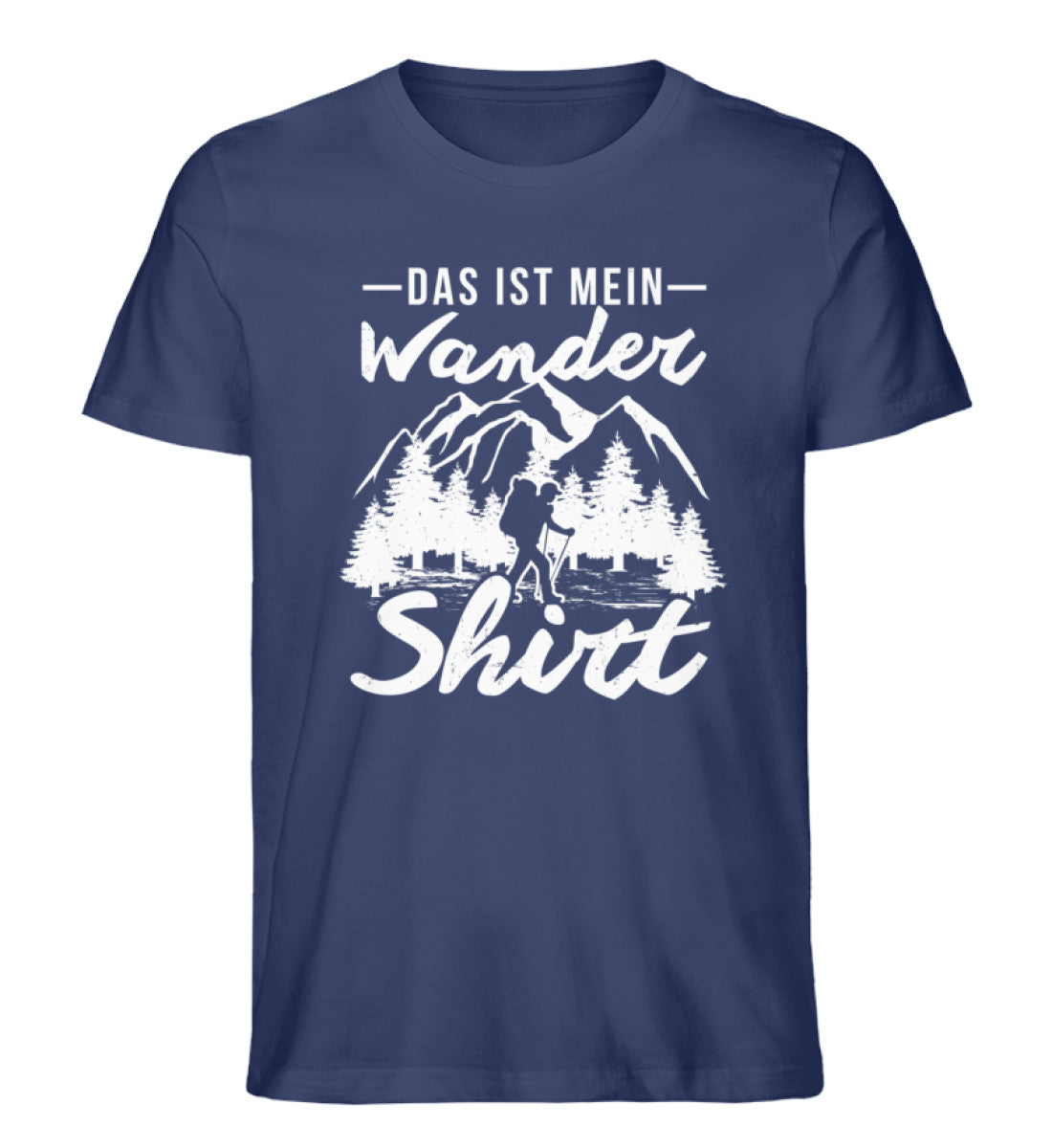 Das ist mein Wandershirt - Herren Organic T-Shirt wandern Navyblau