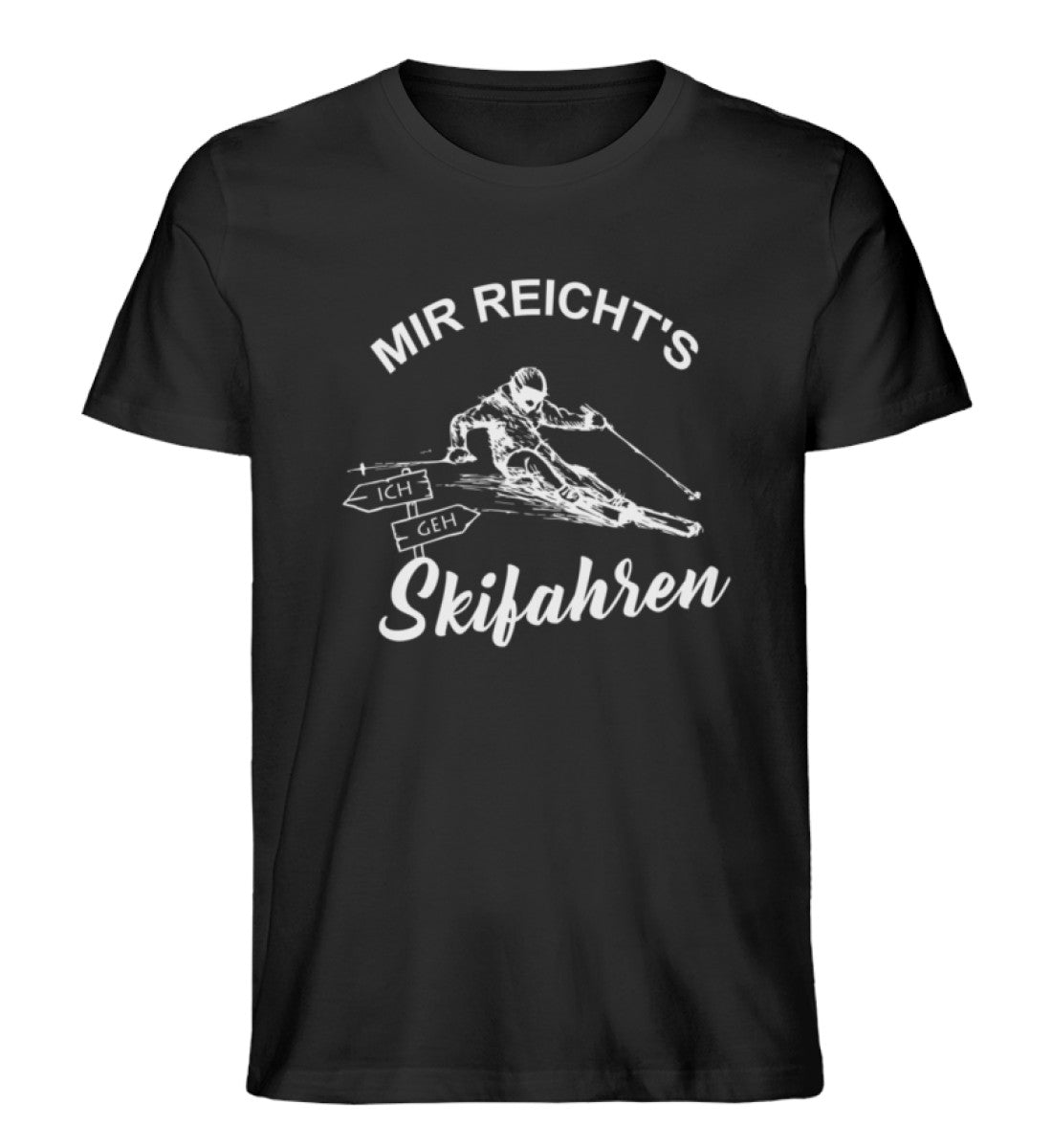 Mir reichts ich geh Skifahren - Herren Premium Organic T-Shirt ski Schwarz