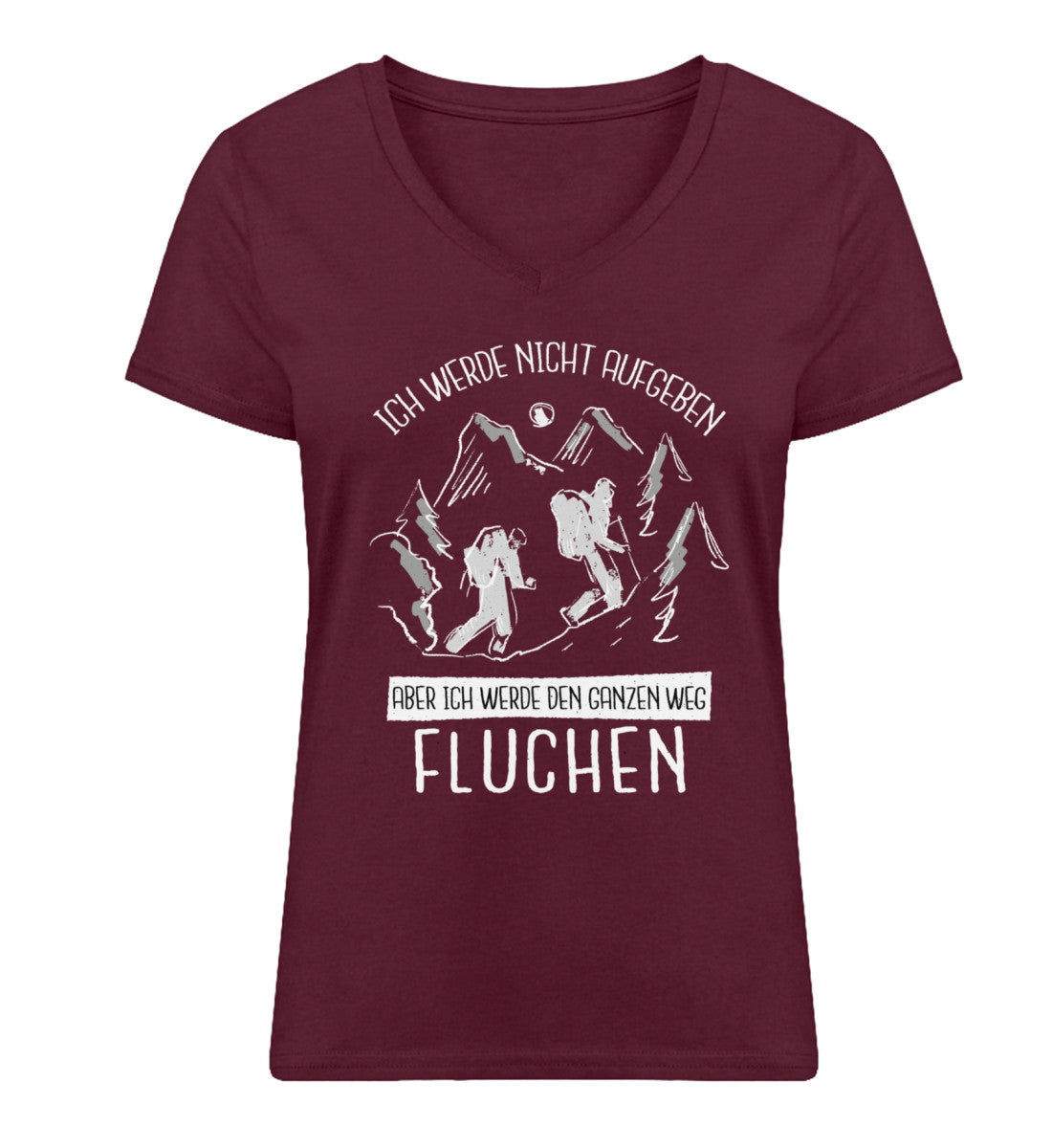 Ich werde nicht aufgeben - Damen Organic V-Neck Shirt wandern Weinrot