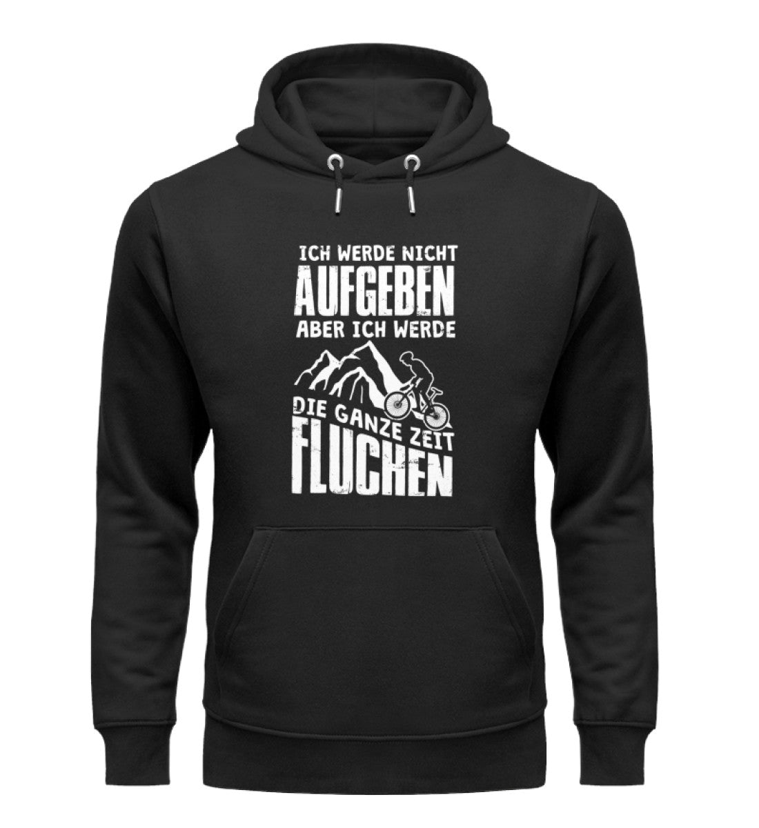 Nicht aufgeben aber fluchen - Unisex Premium Organic Hoodie mountainbike Schwarz