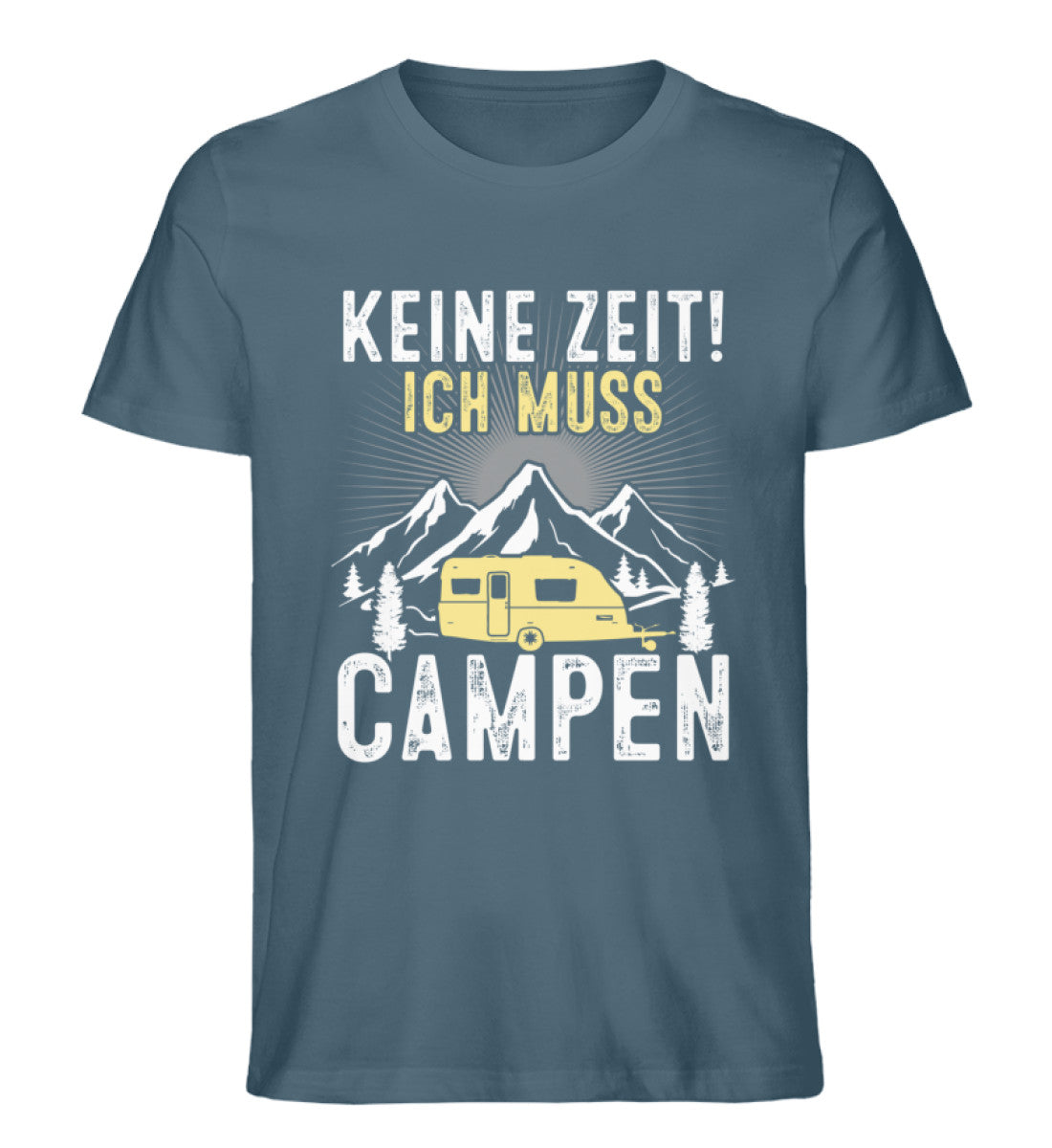 Keine Zeit ich muss Campen - Herren Premium Organic T-Shirt camping Stargazer