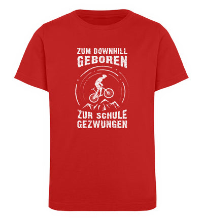 Zum Downhill geboren - Kinder Premium Organic T-Shirt Rot