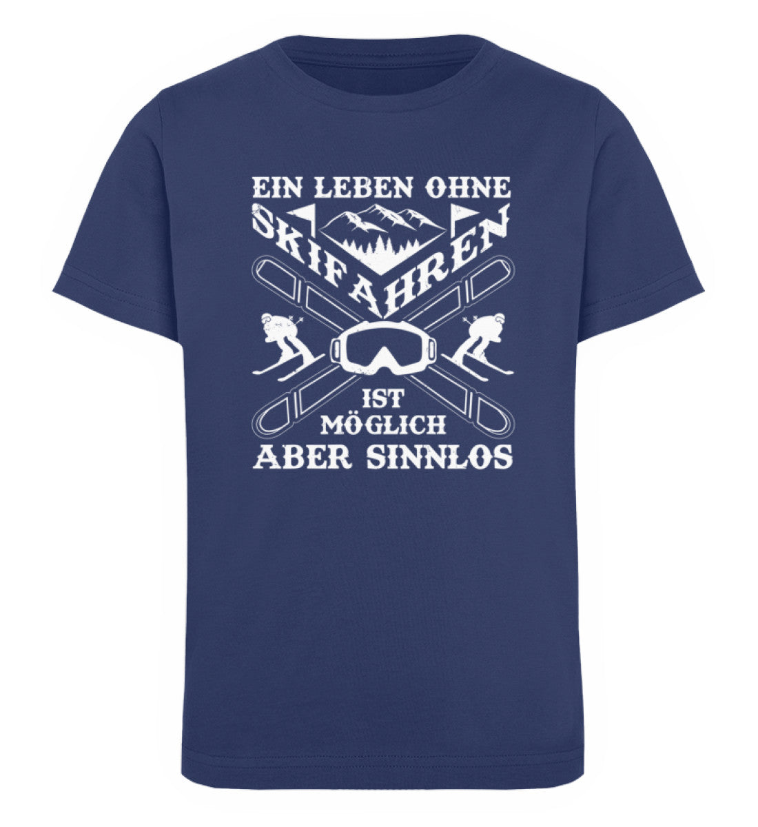 Ein Leben ohne Skifahren - Kinder Premium Organic T-Shirt ski Navyblau