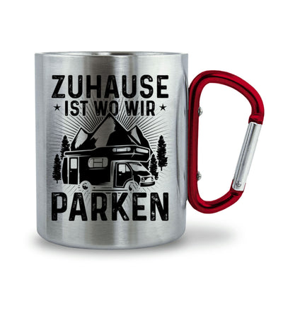 Zuhause ist wo wir parken - Karabiner Tasse camping 330ml