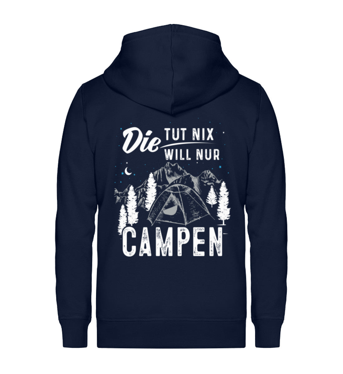 Die will nur campen - Unisex Premium Organic Sweatjacke camping Navyblau