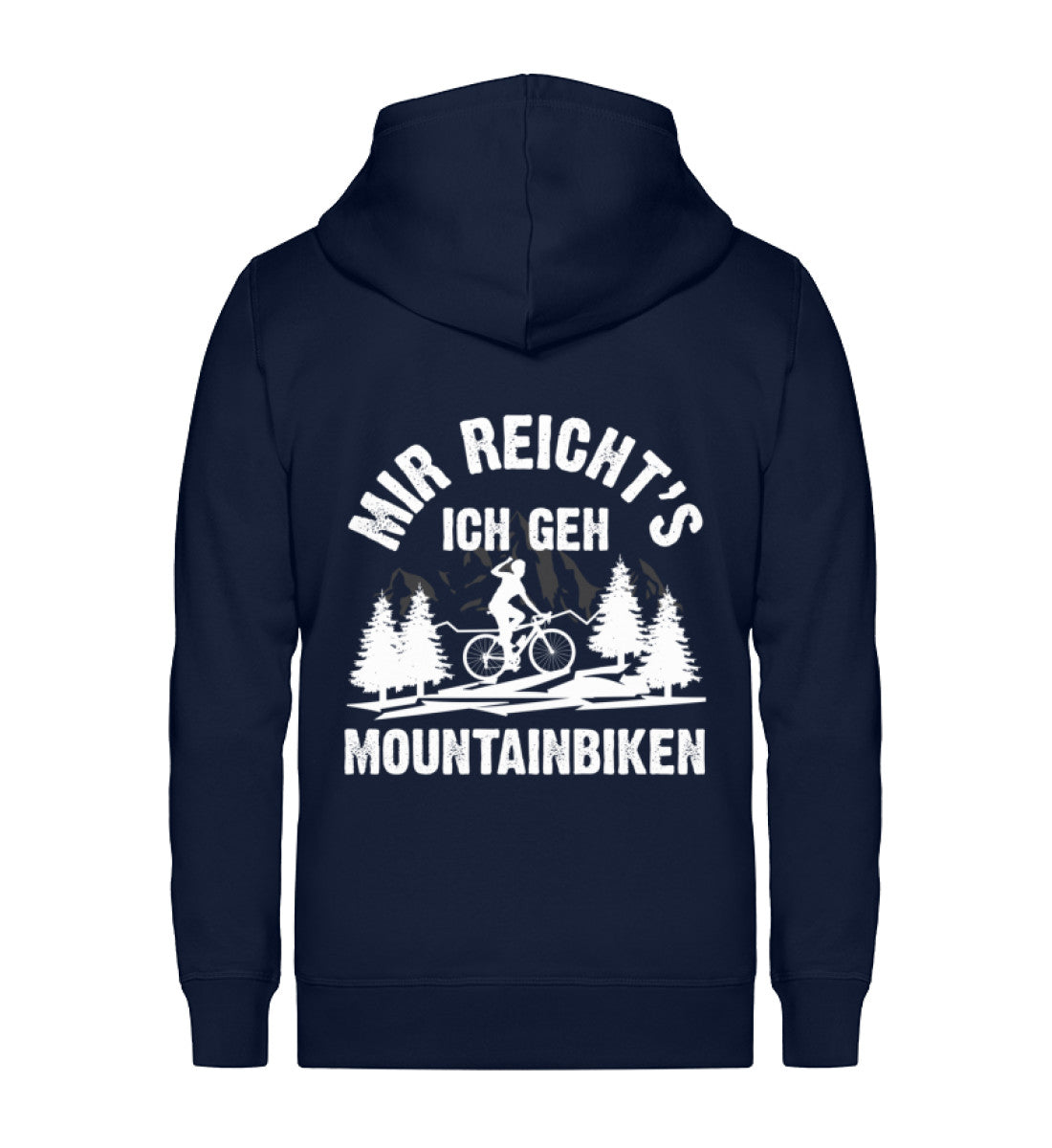 Mir reicht's ich geh mountainbiken - Unisex Premium Organic Sweatjacke mountainbike Navyblau