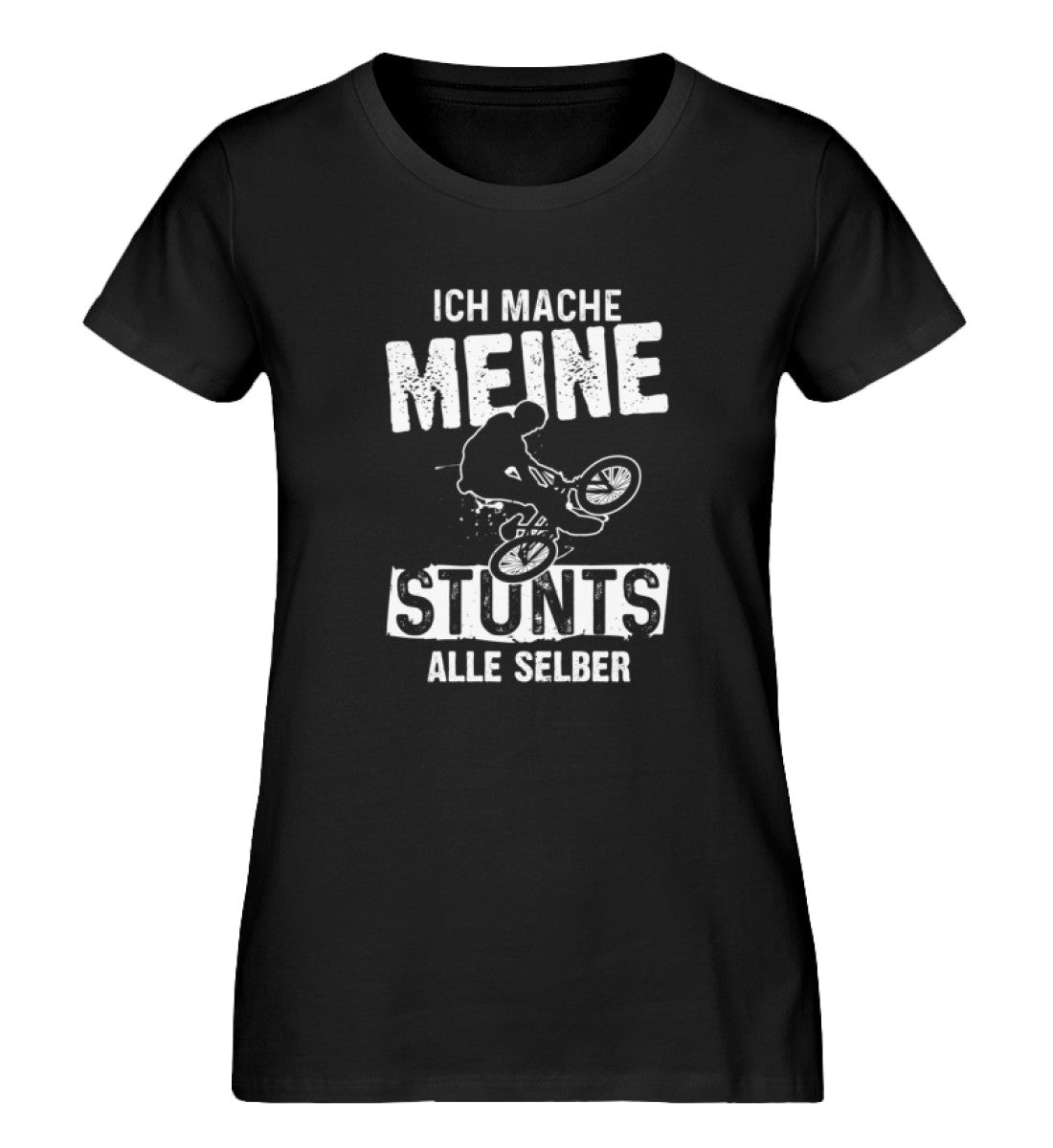 Ich mache meine Stunts alle selbst - Damen Organic T-Shirt mountainbike Schwarz